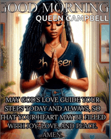 a picture of a woman praying with the words good morning queen campbell above her