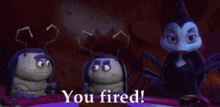Fired You Fired GIF - Fired You Fired Bugs Life GIFs