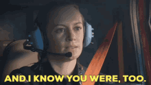 a woman wearing headphones and a microphone is sitting in an ambulance and says and i know you were too .
