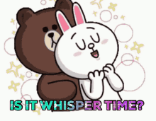 Cony And Brown Bear Is It Whisper Time GIF - Cony And Brown Bear Is It Whisper Time Cute GIFs