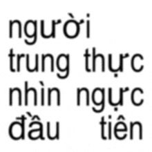 a white background with black letters that say người trung thực