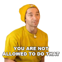 You Are Not Allowed To Do That Wil Dasovich Sticker - You Are Not Allowed To Do That Wil Dasovich Wil Dasovich Superhuman Stickers