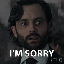 a man with a beard says i 'm sorry in a netflix ad