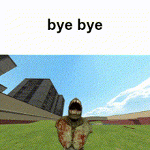 a video game character says bye bye in front of a city