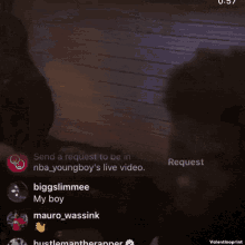 a screen shot of a live video with a request to be in nba youngboy 's live video