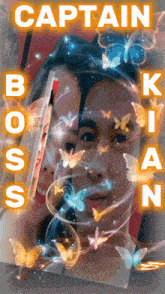 a poster that says captain boss with a man and butterflies