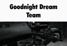 Good Night Dream Team GIF - Good Night Dream Team Good Night Dream GIFs
