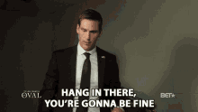 Hang In There Youre Gonna Be Fine GIF