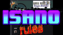 a sign that says isano rules with a fairy on it
