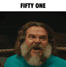 a man with a beard is screaming with the words fifty one behind him