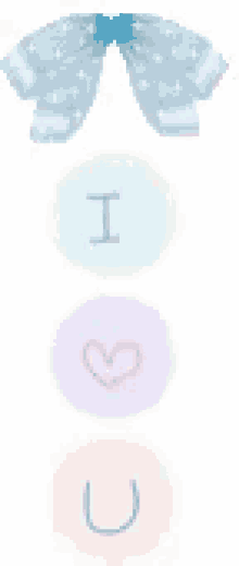 a blue bow and three circles with the words `` i love u '' written in them .