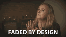Faded By Design Intended GIF - Faded By Design Intended By Design GIFs