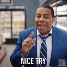 Nice Try Saturday Night Live GIF - Nice Try Saturday Night Live Good Try GIFs