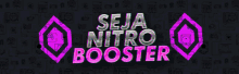 Nitro Seja Nitro Booster GIF - Nitro Seja Nitro Booster Logo GIFs