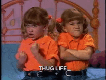 Full House Thugs - Thug Life GIF - Full House Mary Kate Olsen Ashley Olsen GIFs