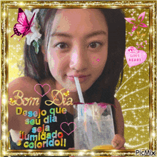 a picture of a woman drinking through a straw with the caption bom dia