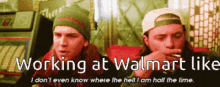 Jay And Silent Bob Working At Walmart Like GIF - Jay And Silent Bob Working At Walmart Like I Dont Even Know Where The Hell I Am Half The Time GIFs