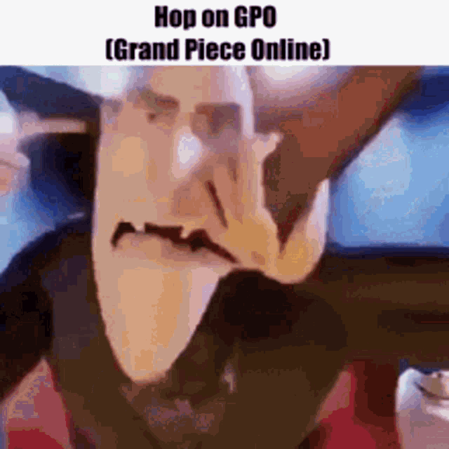 Gpo Grand Piece Online GIF - Gpo Grand piece online Get real - Discover &  Share GIFs