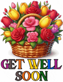 a picture of a basket of flowers with the words get well soon below it