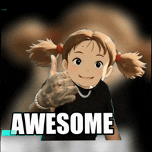 a girl with pigtails is giving a thumbs up and the words awesome are below her