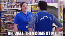 Superstore Dina Fox GIF - Superstore Dina Fox Oh Well Then Come At Me GIFs