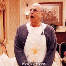 apron how dare you dirty apron arrested development george bluth
