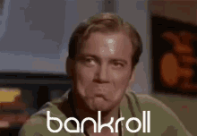 Captain Kirk Bankroll GIF - Captain Kirk Bankroll Tron Bnkr GIFs