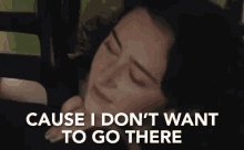 I Don'T Want To Go There GIF - Landline Movie I Dont Want To Go There GIFs