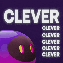 the word clever is on a purple background with a robot