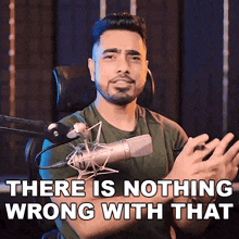 There Is Nothing Wrong With That Unmesh Dinda GIF - There Is Nothing Wrong With That Unmesh Dinda Piximperfect GIFs