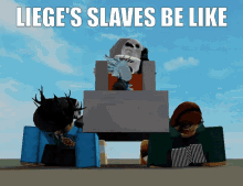 Roblox Slave GIF - Roblox Slave Lieges Slave Be Like GIFs