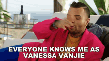 Everyone Knows Me As Vanessa Vanjie Vanessa Vanjie Mateo GIF - Everyone Knows Me As Vanessa Vanjie Vanessa Vanjie Mateo All Star Shore GIFs