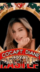 a picture of a woman with the words cocapt diana royal castle below her