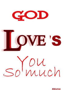 God Loves You So Much Love GIF - God Loves You So Much Love Gods Love GIFs