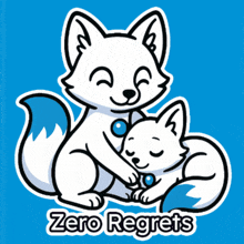 a cartoon of two foxes with the words zero regrets underneath