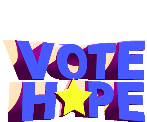 Vote Hope Hope Sticker - Vote Hope Hope Hopeful Stickers