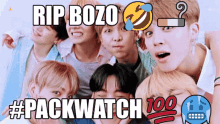 Btsripbozo Rip Bozo Packwatch GIF - Btsripbozo Rip Bozo Packwatch Bts Packwatch GIFs