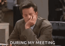 During My Meeting Chandler Bing GIF - During My Meeting Chandler Bing Sleepy GIFs