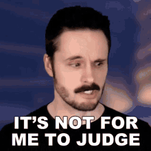 Its Not For Me To Judge Liam Scott Edwards GIF