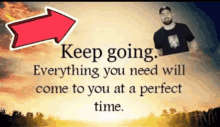 perfect time keep going motivation inspire thumbs up