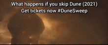 Dunesweep GIF - Dunesweep GIFs