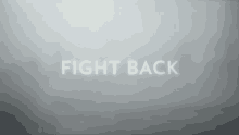 Fight Back Absentia GIF - Fight Back Absentia Retaliate GIFs