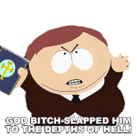 God Bitchslapped Him To The Depths Of Hell Eric Cartman Sticker - God Bitchslapped Him To The Depths Of Hell Eric Cartman South Park Stickers