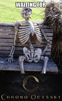 a skeleton sits on a wooden bench with the words waiting for chrono odyssey