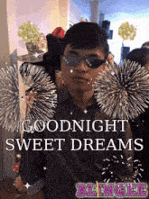 a man wearing sunglasses is surrounded by fireworks and says goodnight sweet dreams blingle