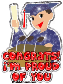 congrats proud of you graduation