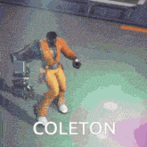 a video game character is dancing and the word coleton is on the screen