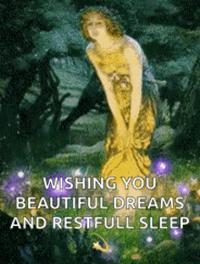 a painting of a woman in a yellow dress with the words `` wishing you beautiful dreams and restfull sleep ''