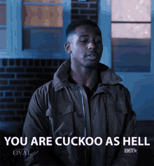 You Are Cuckoo As Hell Hate GIF - You Are Cuckoo As Hell Cuckoo Hate GIFs