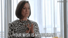 Your Wish Is My Command GIF